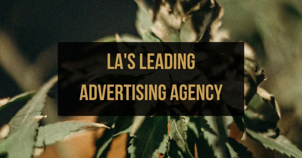 Topit Cannabis, LA's Leading Ad Agency